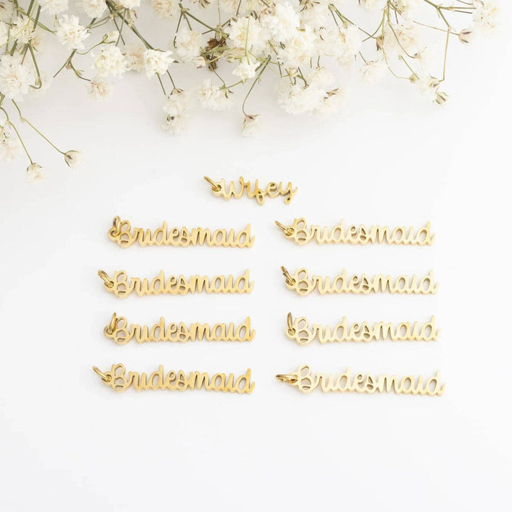 18K Gold PVD Stainless Steel Wifey or Bridesmaid Charms